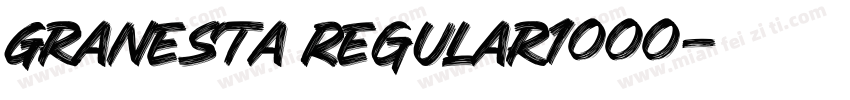 Granesta Regular1000字体转换